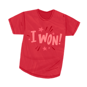 illustration of t-shirt with "i won" on the front